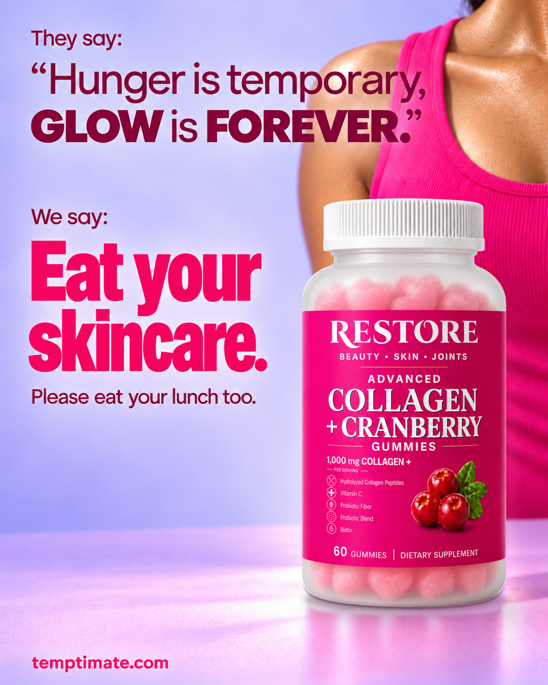 RESTORE Collagen + Cranberry Gummies campaign cover: Eat your skincare.